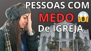 INSCRITOS COM MEDO DE IGREJA