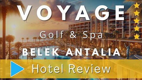 Voyage Belek Golf & Spa: A Luxurious Resort for an Unforgettable Holiday