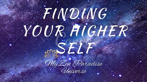 FINDING YOUR HIGHER SELF