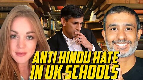 Anti Hindu Hate In UK Schools