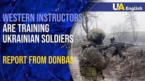 Western instructors train Ukrainian soldiers in Donbas: combat training of newcomers
