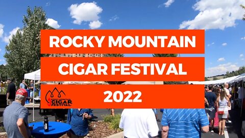 TIMELAPSE: Rocky Mountain Cigar Festival 2022