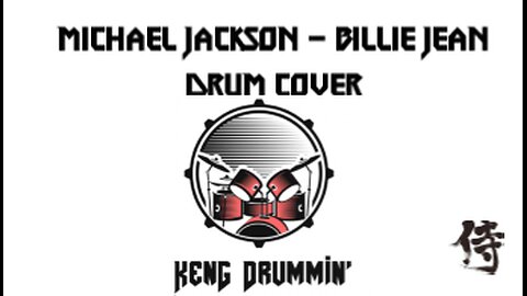 Michael Jackson - Billie Jean Drum Cover KenG Samurai