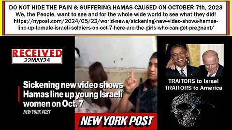 DO NOT HIDE THE PAIN & SUFFERING obiden CAUSED ISRAEL on 07OCT23