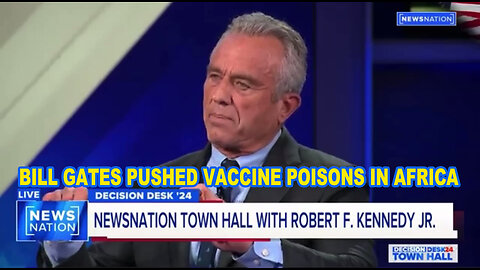 Robert F. Kennedy Jr. Explaining How Bill Gates Pushed Vaccine Poisons In Africa