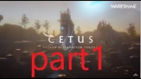 Cetus Part1