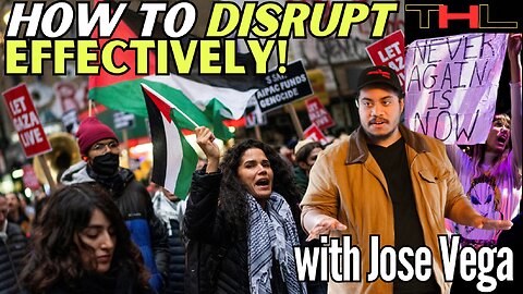 The BEST kind of Protesting with seasoned Activist & Disruptor, Jose Vega