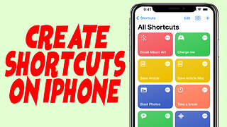 How To Create Shortcuts On iPhone