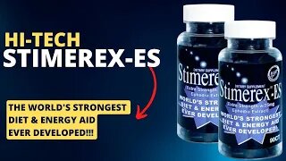 Hi-Tech Pharmaceuticals Stimerex-ES Supplement Overview & Review