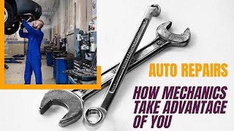 The Shocking Truth About Auto Repairs || What Mechanics Dont Want You To Know