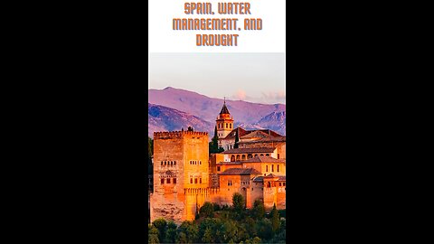 Spain, Water Management, and Drought