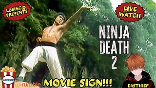 🌟 Ninja Death II (1987) | Movie Sign!!! 🎥