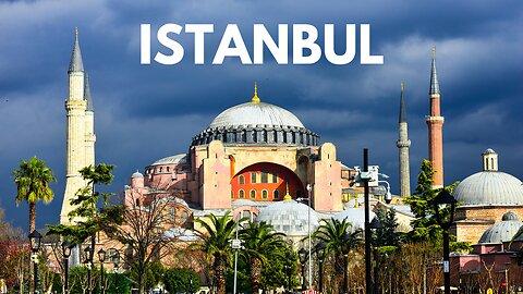Top 10 Things To Do In Istanbul