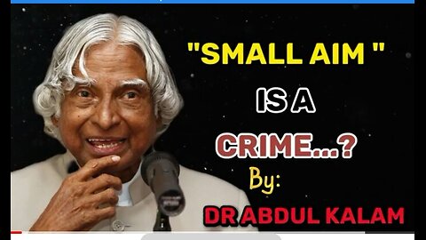 Small Aim Is A Crime ~🔥|Dr Abdul Kalam Azad Motivational Quotes~😍|