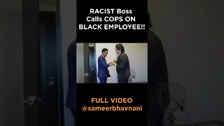 RACIST Boss THROWS Water in BLACK EMPLOYEE'S FACE! #shorts #sameerbhavnani