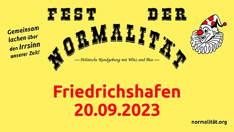 Das Fest der Normalität in Friedrichshafen am 20.09.2023