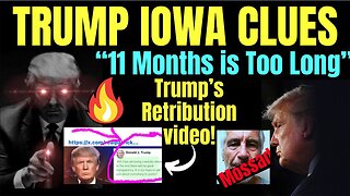 Melissa Redpill Huge Intel Jan 8: "Trump Iowa Clues - Retribution Video, Epstein List"