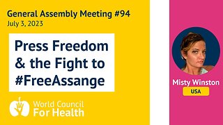 Press Freedom & the Fight to Free Assange