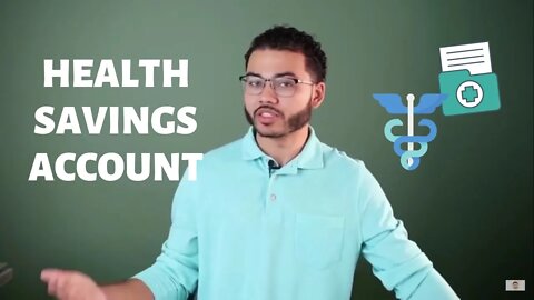 Health Savings Account