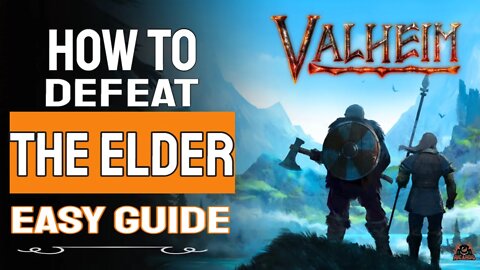Valheim How to Defeat the Elder | nice and Easy | Realtime