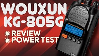 Wouxun KG-805G GMRS Walkie Talkie - Review & Power Output Test - Is It The Best GMRS Handheld?
