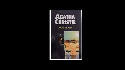 Morte no Nilo de Agatha Christie - audiobook traduzido em Português