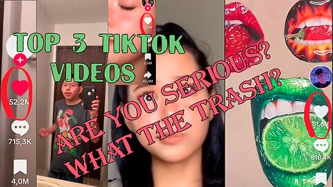 Top 3 tiktok videos... what the fuck?