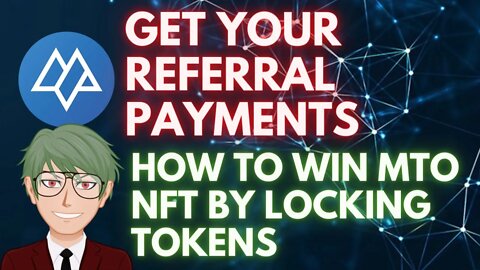 STEPS TO GET YOUR MTO TOKEN REFERRAL AND HOW TO LOCK MTO TO WIN NFT'S #cryptoinvesting