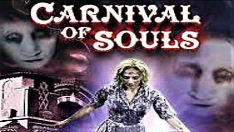 CARNIVAL OF SOULS 1962 (Twilight Zone Styled Terror) Trailer & Full HD Movie IN COLOR or B&W