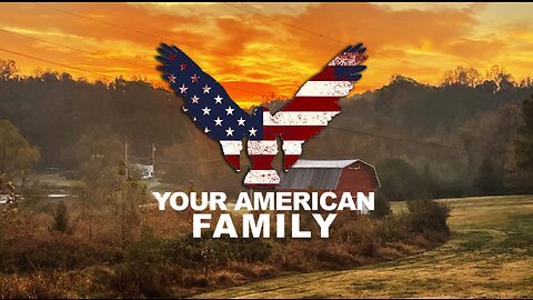 Your American Family Trailer 1