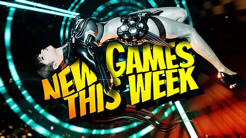 New Game Releases & Last Chance Deals April Week 4
