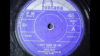 Julie Felix – I Can't Touch the Sun