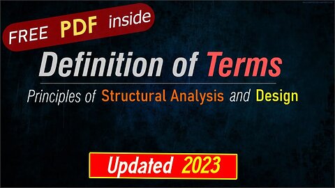 CE PSAD 2023 - Principles of Structural Analysis and Design (Definition of Terms)