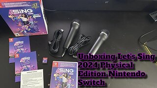 Unboxing Let's Sing 2024 Physical Edition | Nintendo Switch |