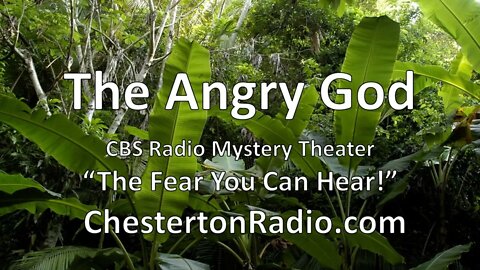 The Angry God - CBS Radio Mystery Theater