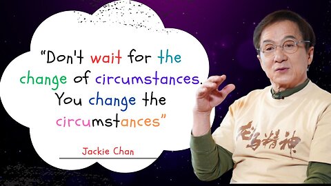 Unleashing the Wisdom of Jackie Chan Inspiring Quotes from the Legend