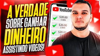 COMO GANHAR DINHEIRO ASSISTINDO VÍDEOS DO YOUTUBE (RENDA COM VÍDEOS) REVELEI TODA A VERDADE!