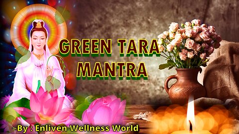 Green Tara Mantra By Daljit Virk