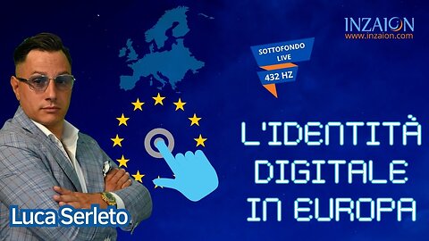 L'IDENTITÀ DIGITALE IN EUROPA - Luca Serleto - Luca Nali