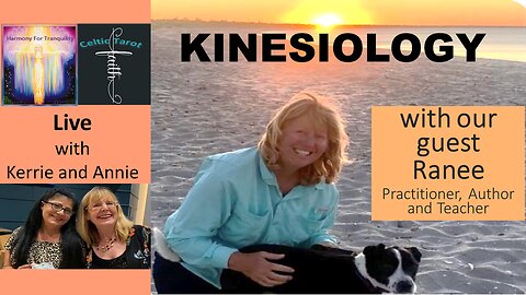 Kinesiology - with our special guest, Ranee