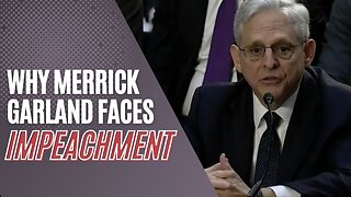 Will Merrick Garland be Impeached?