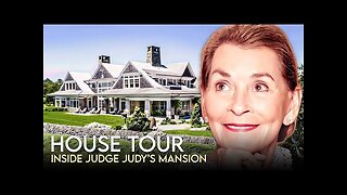 Judge Judy - House Tour - $9 Million Rhode Island Mansion & More
