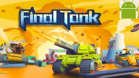 Final Tank - for Android