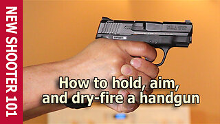 CC-5: How to hold, aim, and dry-fire a handgun