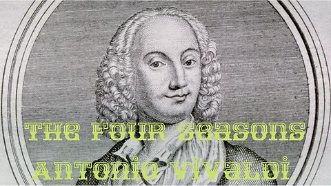 The Four Seasons Antonio Vivaldi