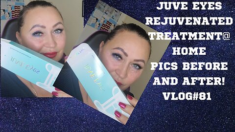 JUVE EYES REJUVENATING TREATMENT@ HOME.PICS BEFORE AND AFTER ACECOSM WITH CODE NAT10 VLOG#81#juveeye