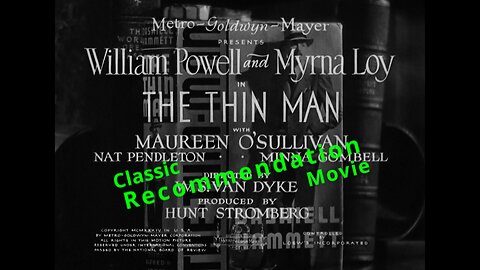 The Thin Man: Hollywood Legends Classic Film Recommendation