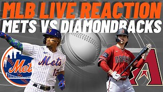 New York Mets vs Arizona Diamondbacks Live Reaction | MLB LIVE | WATCH PARTY | Mets vs Diamondbacks