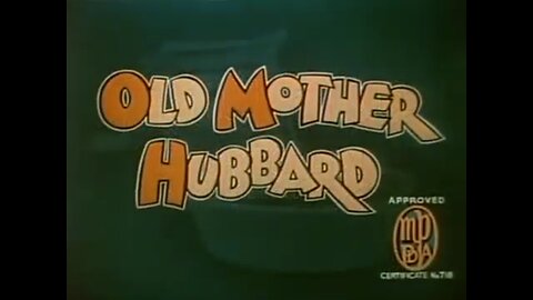 "Old Mother Hubbard" (1935 Original Colored Cartoon)