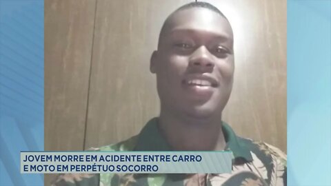 Jovem morre em acidente entre carro e moto em Perpétuo Socorro